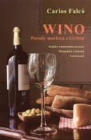 WINO. PORADY MARKIZA Z GRINON