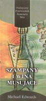 SZAMPANY I WINA MUSUJĄCE. PODRĘCZNY PRZEW. KONESERA WIN.