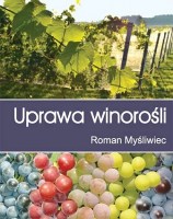 UPRAWA WINOROŚLI TWARDA OKŁADKA